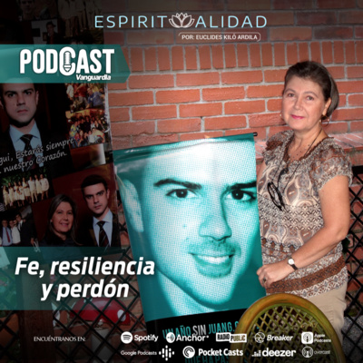episode Fe, resiliencia y perdón artwork