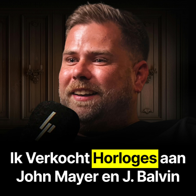 episode EXCLUSIEF: Het Geheim Achter ’s Werelds Grootste Horlogehandelaar – Nico Leonard - #401 artwork