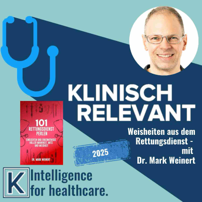 episode Weisheiten aus dem Rettungsdienst - mit Dr. Mark Weinert artwork