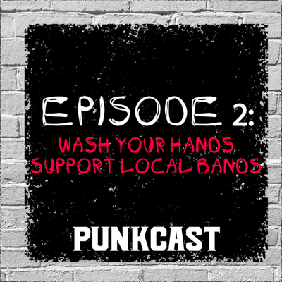 episode Wash Your Hands and Support Local Bands artwork