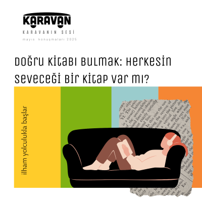 episode Karavan'ın Sesi I Doğru Kitabı Bulmak: Herkesin Seveceği Bir Kitap Var mı? I 2025 #2 artwork