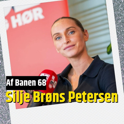 episode Silje Brøns Petersen: Fra landsholdet til "Bachelor" (68) artwork