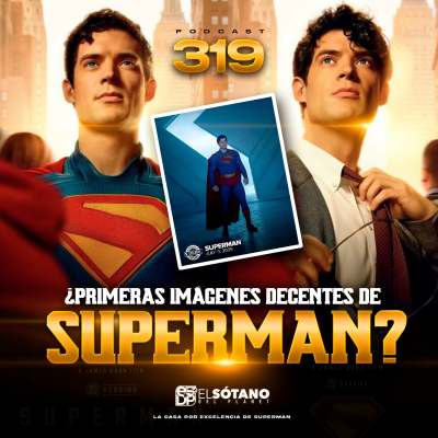 episode Programa 319 - ESDP 2.0 - ¿Primeras imágenes decentes de Superman? artwork