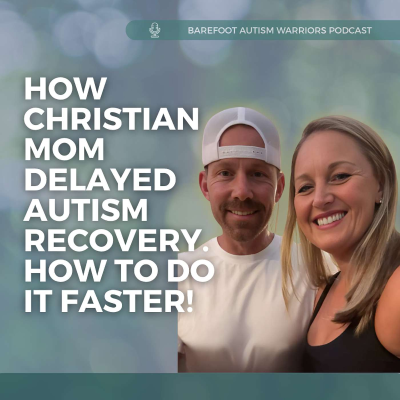 episode #199: Ashley: Christian autism mom delayed son's recovery. Stop tantrums, picky eating and eloping faster! artwork