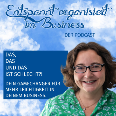 episode 7 Tipps für mehr Leichtigkeit im Business - so reduzierst Du Druck und gewinnst Klarheit artwork