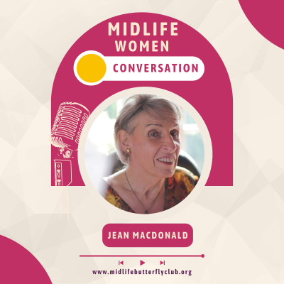 Midlife Women Conversations with Jean Macdonald
