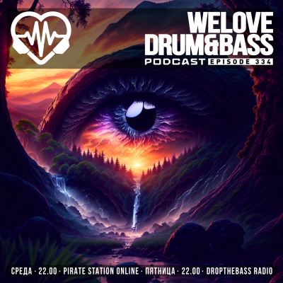 episode Gunsta Presents #WeLoveDrum&Bass Podcast #334 #334 artwork