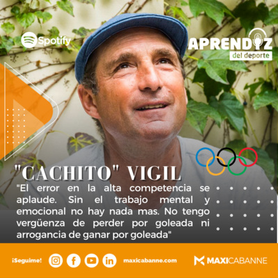 episode # 35 CACHITO VIGIL - HOCKEY "Sin el trabajo mental y emocional no hay nada mas" artwork