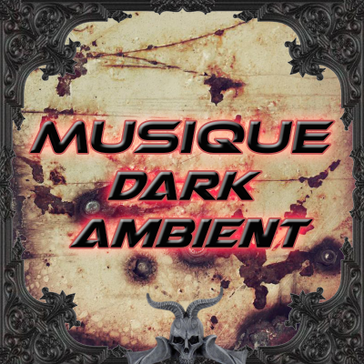 episode Musique Dark Ambient Ep131 - électronique, drone, sombre, Expérimentale, Avant-gardiste, gothique, noise artwork