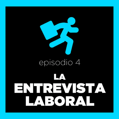 episode La Entrevista Laboral artwork