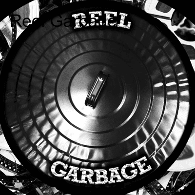 Reel Garbage