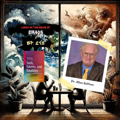 episode 213: Tools, Totems, and Totalities with Dr. Allen Batteau artwork