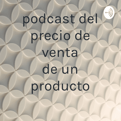 episode Cómo se fija el precio artwork