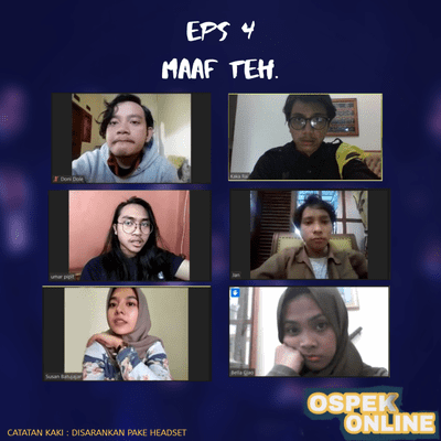 episode OSPEK ONLINE EPS 4: MAAF TEH. artwork