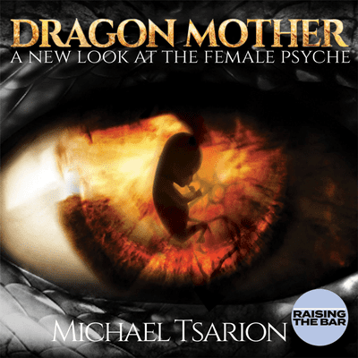 episode RTB | Michael Tsarion | Dragon Mother artwork