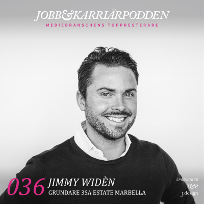 episode NR 036 Jimmy Widen grundare 3SA Estate artwork