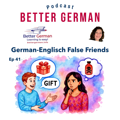episode When Gift Means Poison: Surprising German-English False Friends artwork