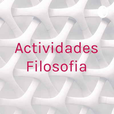 Actividades Filosofia
