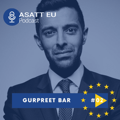 episode #2 ASATT EU: Gurpreet Bar COO at Edelman Public Affairs artwork