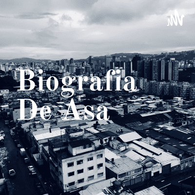 Biografia De Asa