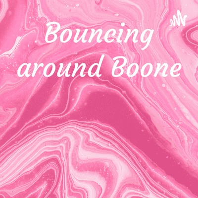 Bouncing around Boone