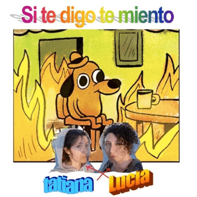 Si te digo te miento