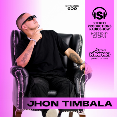 episode JHON TIMBALA Stereo Productions Podcast 609 artwork