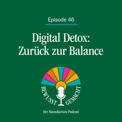 episode Episode 46. Digital Detox: Zurück zur Balance artwork