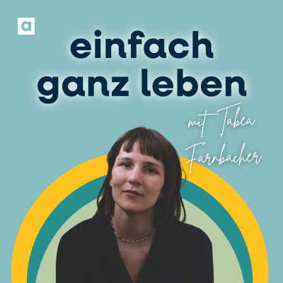 episode Deine Stimme finden: kreativer Selbstausdruck mit Tabea Farnbacher artwork