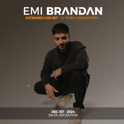episode Emi Brandan Live @ 10 Years Anniversary Extended Set - December 2024 artwork