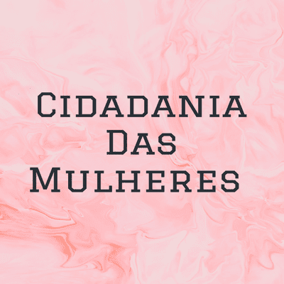 Cidadania Das Mulheres