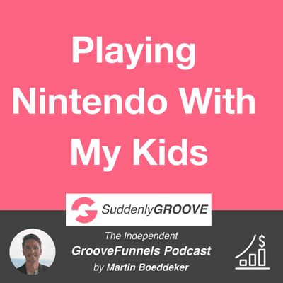 episode Playing Nintendo Switch With My Kids artwork