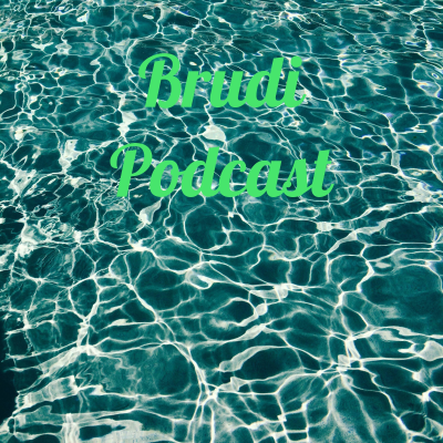 Brudi Podcast