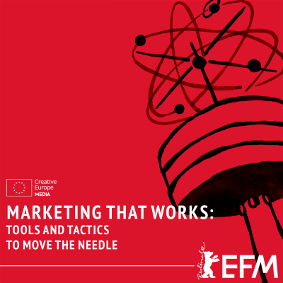 episode Marketing that Works: Tools and Tactics to Move the Needle artwork