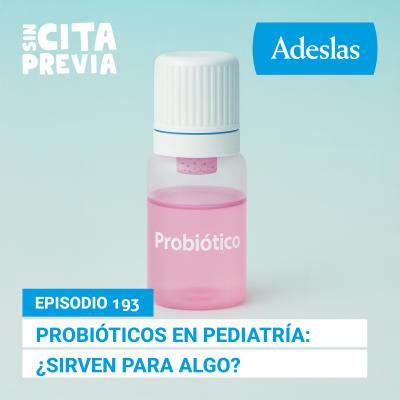 episode 193 Probióticos en pediatría: ¿sirven para algo? artwork