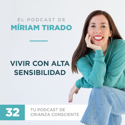 episode Vivir con alta sensibilidad artwork