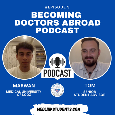 episode Episode 9 - Studying Medicine in Medical University of Lodz - Becoming Doctors Abroad Podcast artwork