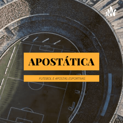 Apostática - Futebol e Apostas Esportivas