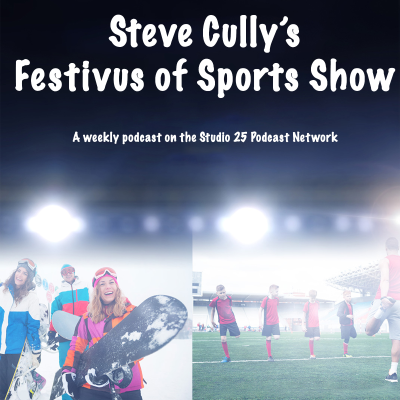 episode Steve Cully's Festivus of Sports Show artwork