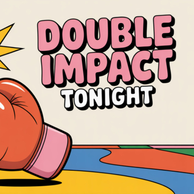 episode DOUBLE IMPACT JUNE 2025 artwork