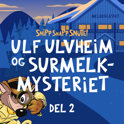 episode SNUTEPÅSKE: Ulf Ulvheim DEL 2 artwork
