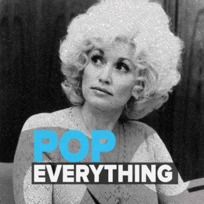 episode Dolly Parton [Pop Everything] artwork
