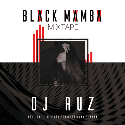 episode BLACK MAMBA VOL.11 (HipHop / Deutschrap / Latin) artwork
