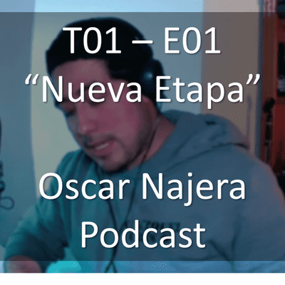 episode T01E01 - Nueva Etapa artwork