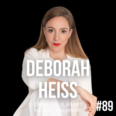 episode Deborah Heiss - Marketing mit Seele: Wie Du sichtbar wirst, ohne dich zu verbiegen! artwork