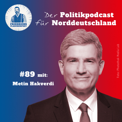 episode Folge 89: „Wie steht’s um die transatlantischen Beziehungen, Metin Hakverdi?“ artwork
