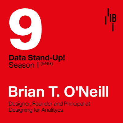episode Brian T. O´ Neill · Founder · Designing for Analytics // Jesus Templado · Bedrock @ LAPIPA_Studios artwork
