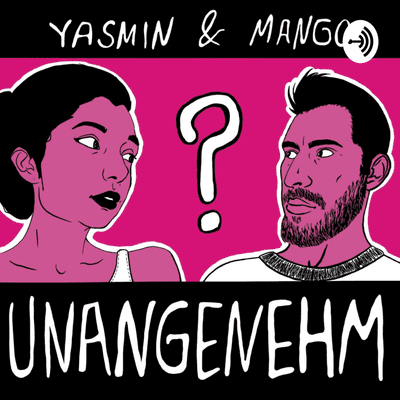 Coverbild der Sendung Unangenehm