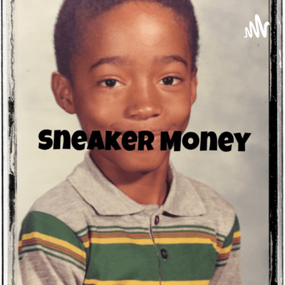 Sneaker Money