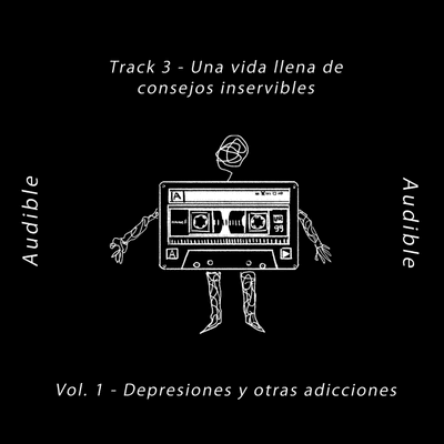episode Track 3 - Una vida llena de consejos inservibles artwork
